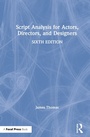Cover: Script Analysis for Actors, Directors, and Designers - Routledge