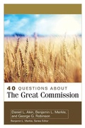Cover: 40 Questions About the Great Commission - Kregel Publications,U.S.