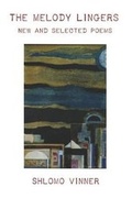 Cover: The Melody Lingers - Singing Bone Press