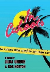 Enlarge image Cover: In Cahoots - Jilda Unruh