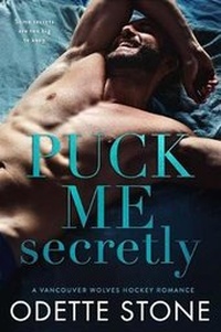 Enlarge image Cover: Puck Me Secretly - Heather Toews