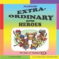 Cover: Flawless Extra-Ordinary Super Heroes - Two Sees Incorporated