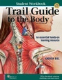 Cover: Student Workbook for Biel's Trail Guide to The Body - Books of Discovery