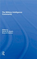 Cover: The Military Intelligence Community - Routledge
