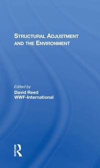 Enlarge image Cover: Structural Adjustment And The Environment - Routledge