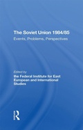 Cover: The Soviet Union 1984/85 - Routledge