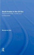 Cover: Saudi Arabia In The Oil Era - Routledge