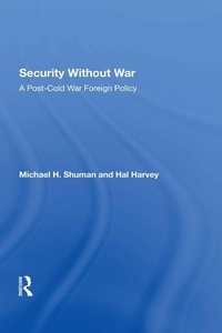 Enlarge image Cover: Security Without War - Routledge