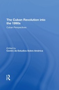 Cover: The Cuban Revolution Into The 1990s - Routledge