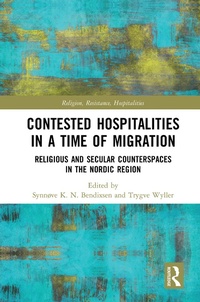 Enlarge image Cover: Contested Hospitalities in a Time of Migration - Routledge