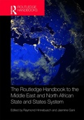 Cover: The Routledge Handbook to the Middle East and North African State and States System - Routledge