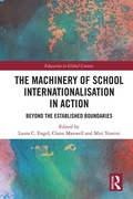 Cover: The Machinery of School Internationalisation in Action - Routledge