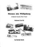 Cover: Monaca aka Phillipsburg Volume II of II - Sandy Davis