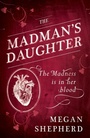 Cover: The Madman's Daughter - HarperVoyager