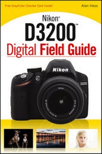 Abbildung von: Nikon D3200 Digital Field Guide - Wiley