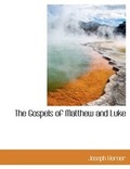 Cover: The Gospels of Matthew and Luke - BiblioLife