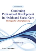 Cover: Continuing Professional Development in Health and Social Care - Wiley-Blackwell