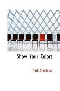 Enlarge image Cover: Show Your Colors - BiblioLife