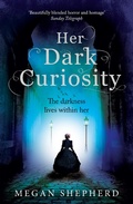 Cover: Her Dark Curiosity - HarperCollins