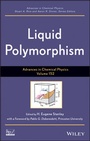 Cover: Advances in Chemical Physics, Liquid Polymorphism - Wiley