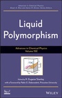 Cover: Advances in Chemical Physics - Liquid Polymorphism V152 - Wiley