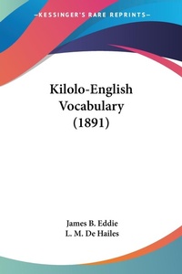 Abbildung von: Kilolo-English Vocabulary (1891) - Kessinger Publishing