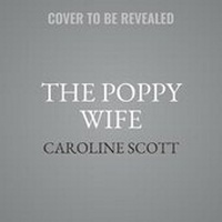 Enlarge image Cover: The Poppy Wife - HarperCollins