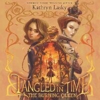 Enlarge image Cover: Tangled in Time: The Burning Queen - HarperCollins