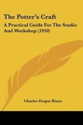 Cover: The Potter's Craft - Kessinger Publishing