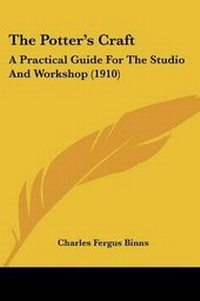 Enlarge image Cover: The Potter's Craft - Kessinger Publishing