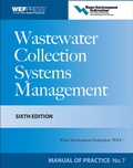 Cover: Wastewater Collection Systems Management MOP 7, Sixth Edition - McGraw-Hill Professional
