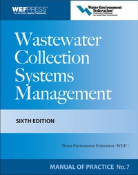 Enlarge image Cover: Wastewater Collection Systems Management MOP 7, Sixth Edition - McGraw-Hill Professional