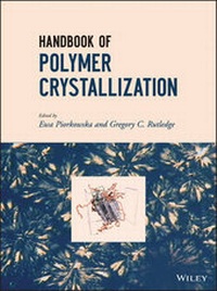 Enlarge image Cover: Handbook of Polymer Crystallization - Wiley