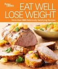 Cover: Eat Well, Lose Weight: Better Homes and Gardens - Wiley