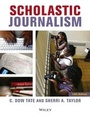 Cover: Scholastic Journalism - Wiley-Blackwell