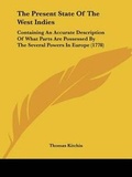 Cover: The Present State Of The West Indies - Kessinger Publishing Co