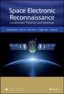 Cover: Space Electronic Reconnaissance - Localization Theories and Methods - Wiley