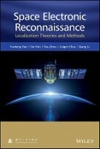 Enlarge image Cover: Space Electronic Reconnaissance - Localization Theories and Methods - Wiley