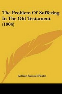 Enlarge image Cover: The Problem Of Suffering In The Old Testament (1904) - Kessinger Publishing