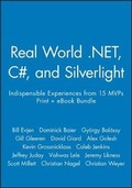 Cover: Real World .Net, C#, and Silverlight: Indispensible Experiences from 15 Mvps Print + eBook Bundle - Wrox Press
