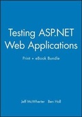 Cover: Testing ASP.Net Web Applications Print + eBook Bundle - Wrox Press