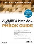 Cover: A User's Manual to the PMBOK Guide - Wiley