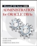 Cover: Microsoft SQL Server 2008 Administration for Oracle DBAs - McGraw-Hill Education