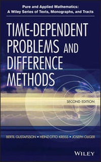 Enlarge image Cover: Time-Dependent Problems and Difference Methods, Second Edition - Wiley