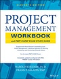 Cover: Project Management Workbook and PMP / CAPM Exam Study Guide - Wiley