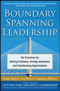 Cover: Boundary Spanning Leadership: Six Practices for Solving Problems, Driving Innovation, and Transforming Organizations - McGraw-Hill Education