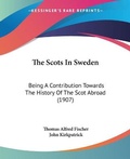 Cover: The Scots In Sweden - Kessinger Publishing