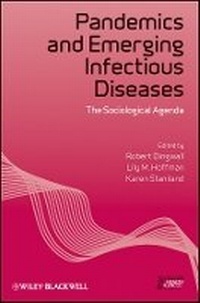 Enlarge image Cover: Pandemics and Emerging Infectious Diseases - The Sociological Agenda - Wiley