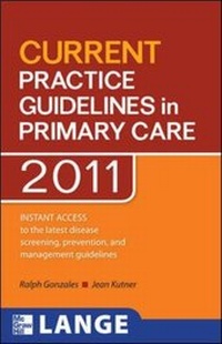 Enlarge image Cover: CURRENT Practice Guidelines in Primary Care 2012 - McGraw-Hill Medical