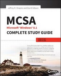 Abbildung von: MCSA Microsoft Windows 8.1 Complete Study Guide - Wiley